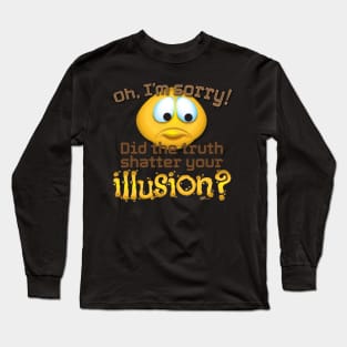 Sorry Illusion Long Sleeve T-Shirt